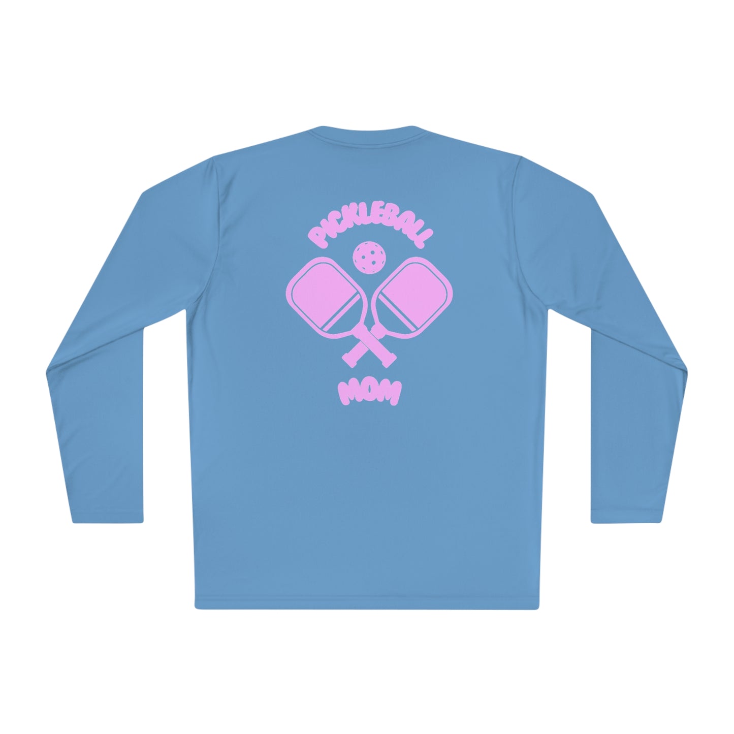 Pickleball Mom: Performance Long Sleeve Tee