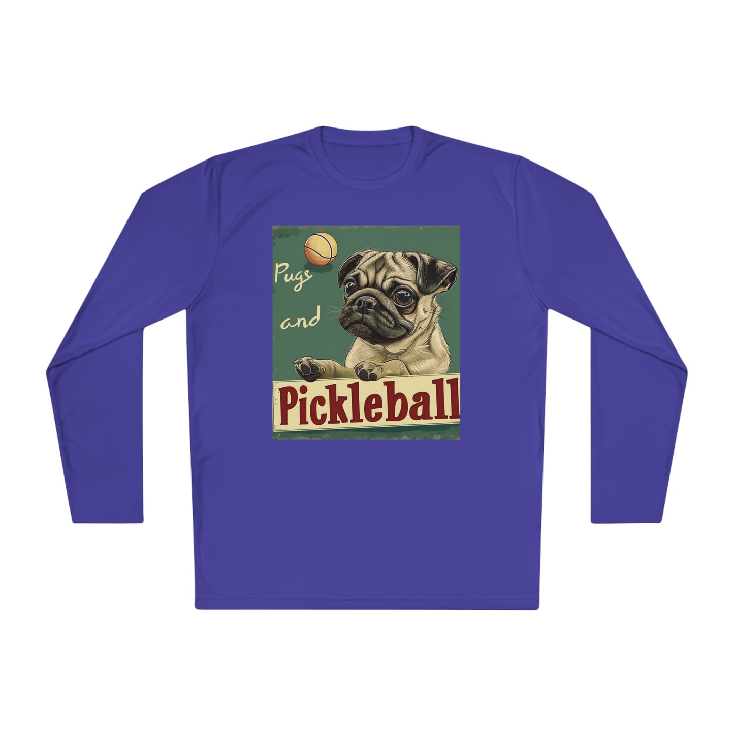 Pugs and Pickleball – Unisex UV Protective Pickleball Long Sleeve Tee