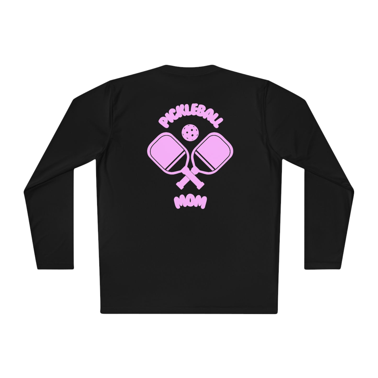 Pickleball Mom: Performance Long Sleeve Tee