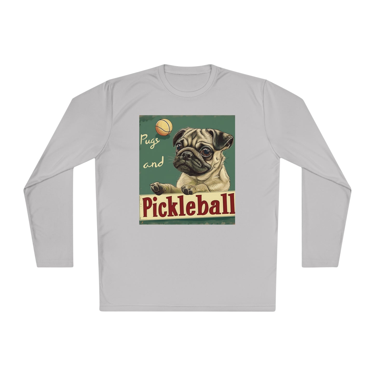 Pugs and Pickleball – Unisex UV Protective Pickleball Long Sleeve Tee