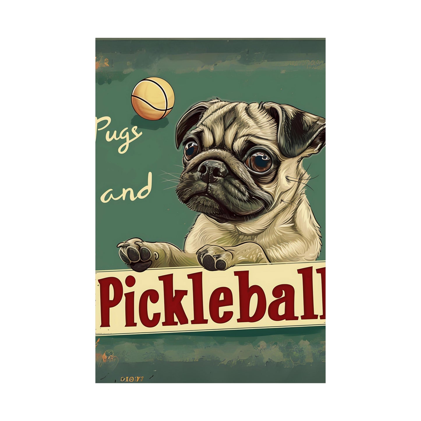 Pugs and Pickleball Premium Matte Poster